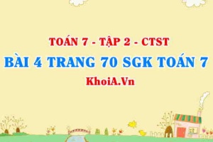 Bài 4 trang 70 SGK Toán 7 Tập 2 Chân trời sáng tạo